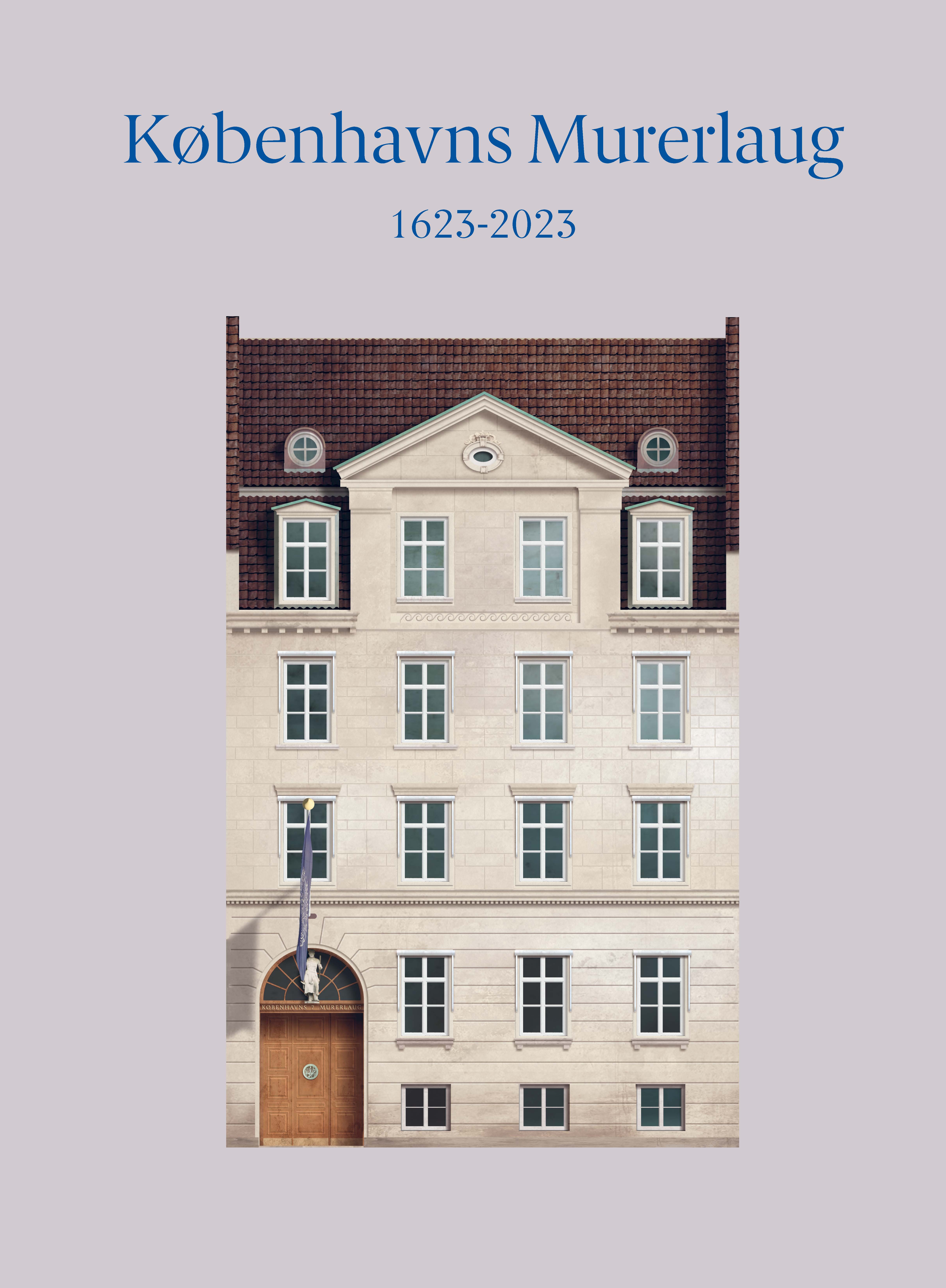 Københavns Murerlaug 1623-2023 | Gads Forlag